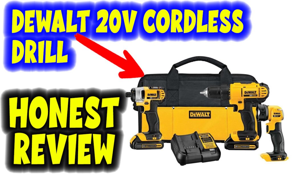 Dewalt 20v Cordless Drill Review